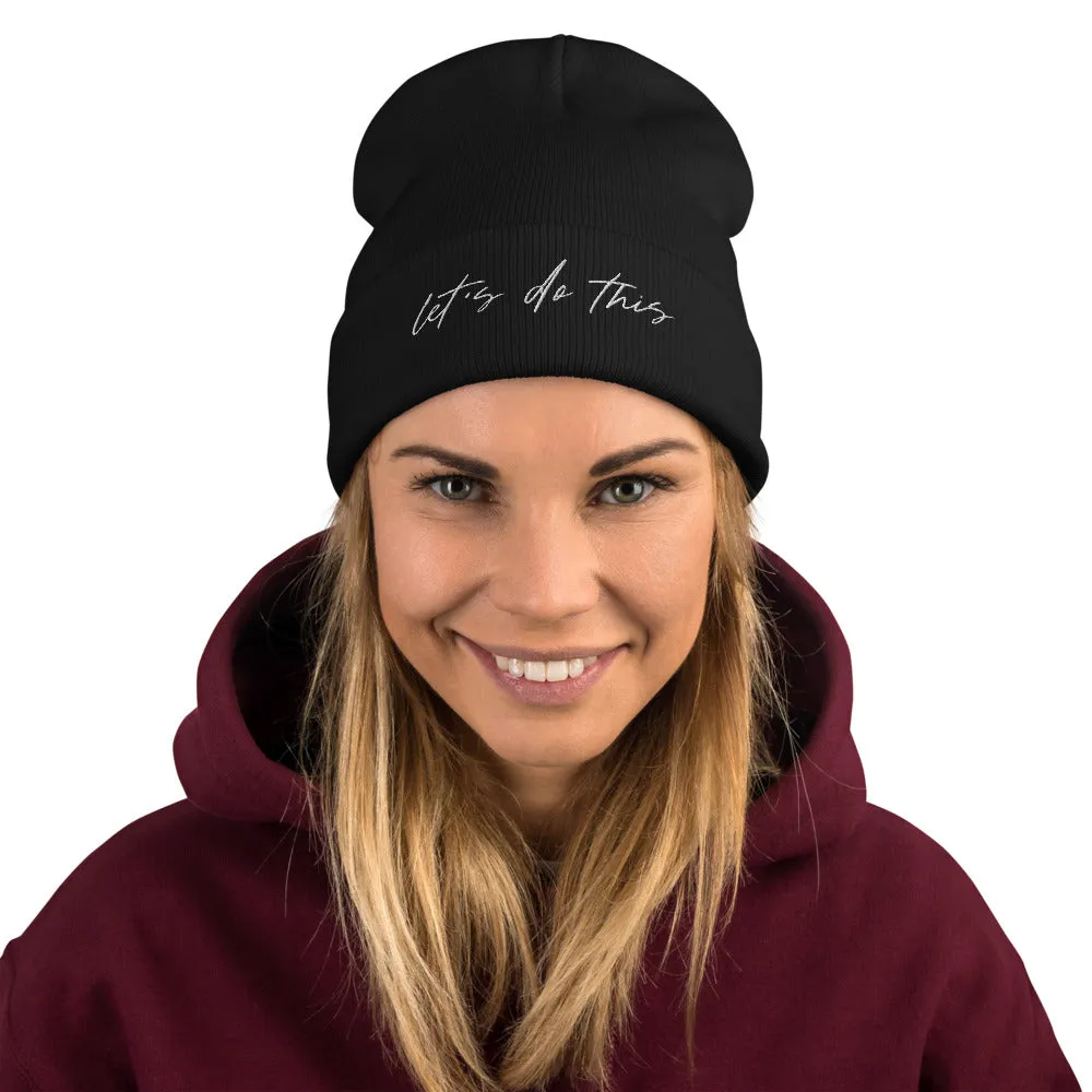 Let's Do This | Embroidered Beanie