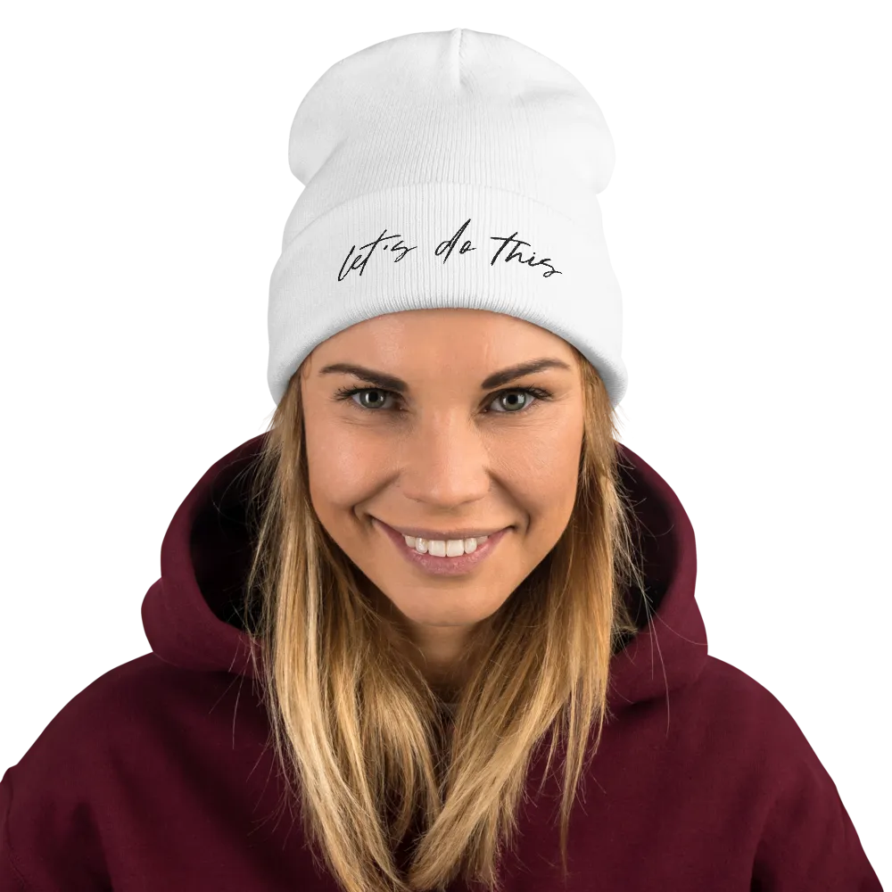 Let's Do This | Embroidered Beanie